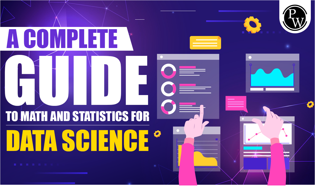 Math And Statistics For Data Science