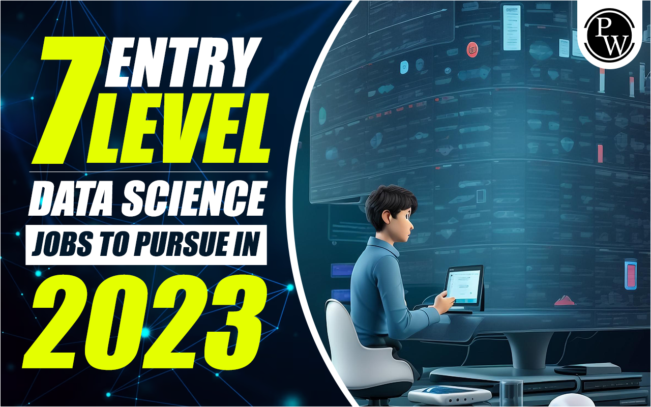 Entry Level Jobs Data Science in 2023