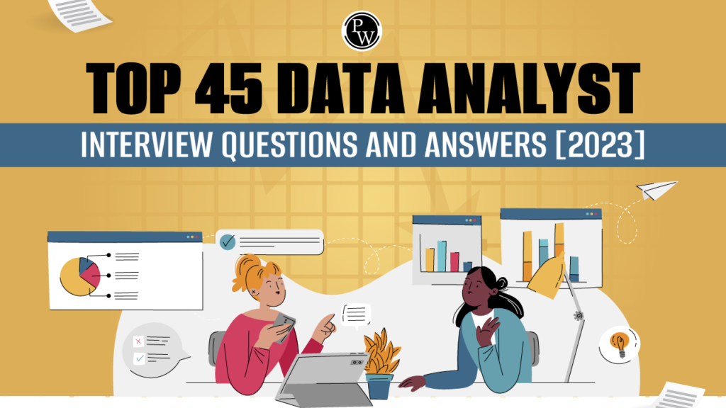 Data Analyst Interview Questions