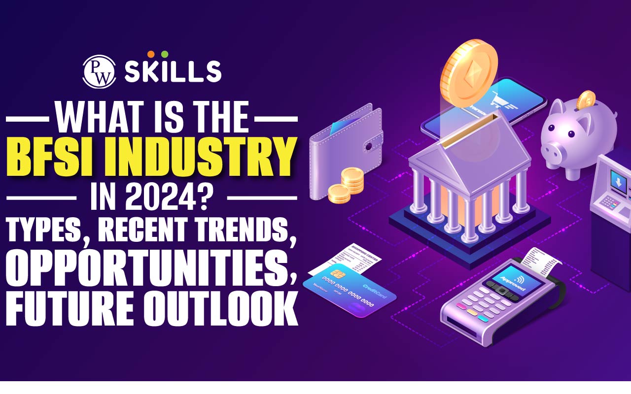 BFSI Industry in 2024