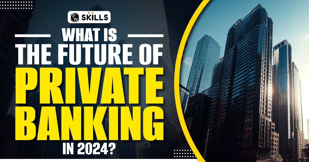 Future of Private Banking